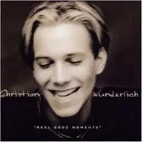 Christian Wunderlich - Real Good Moments