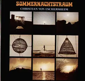 Christian Von Eschersheim - Sommernachtstraum