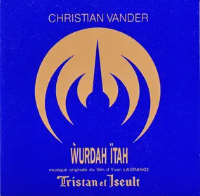 Christian Vander - Ẁurdah Ïtah
