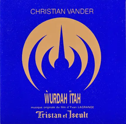 Christian Vander - Ẁurdah Ïtah