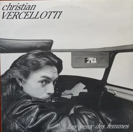 Christian Vercellotti - Les Yeux Des Femmes