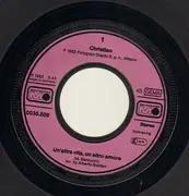 7inch Vinyl Single - Christian - Un'Altra Vita, Un'Altro Amore