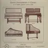LP - Christiane Wuyts - Quatre Instruments a Clavier