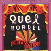 CD - Christian Falk - Quel Bordel