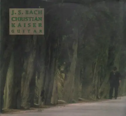 Christian Kaiser Guitar - J.S. Bach