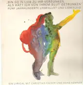 Christian Kaiser - 'Bin so in Lieb zu ihr versunken, als hätt ich von ihrem Blut getrunken'