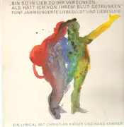 LP - Christian Kaiser & Hans Kemner - 'Bin so in Lieb zu ihr versunken, als hätt ich von ihrem Blut getrunken'