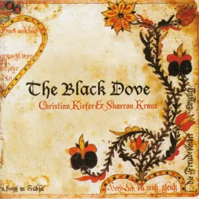 Christian Kiefer & Sharron  Kraus - The Black Dove