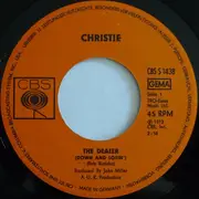 7inch Vinyl Single - Christie - The Dealer (Down And Losin')