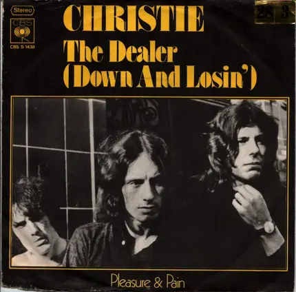 Christie - The Dealer (Down And Losin')