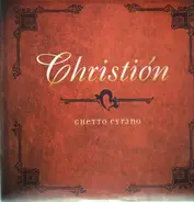 Christión - Ghetto Cyrano