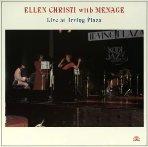 Christi/Menage - Live At The Irving Plaza