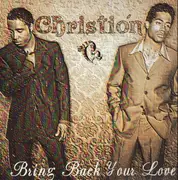 12inch Vinyl Single - Christión - Bring Back Your Love / Pimp This Love