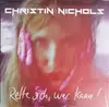 LP - Christin Nichols - Rette Sich, Wer Kann!