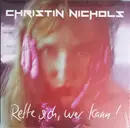 LP - Christin Nichols - Rette Sich, Wer Kann!