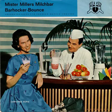 Christina Burg - Mister Millers Milchbar
