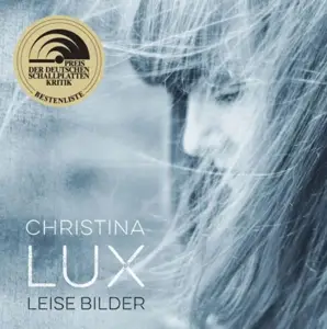 Christina Lux - Leise Bilder