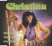 Christina - Möven Im Wind / Waldromanze / Die Hirtenmelodie