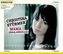 CD Single - Christina Stürmer - Mama (Ana Ahabak)