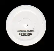 Christina Wilson - The Way I Feel / The Sickness (So Good)