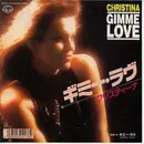 7inch Vinyl Single - Christina - Gimme Love