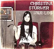 Christina Stürmer - Laut-Los