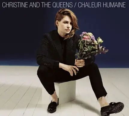 Christine And The Queens - Chaleur Humaine