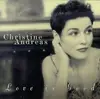 CD - Christine Andreas - Love Is Good