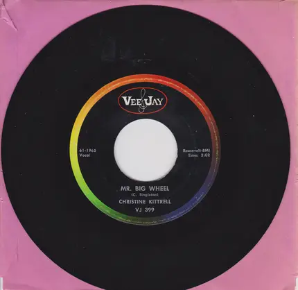 Christine Kittrell - Mr. Big Wheel / Sittin' And Drinking