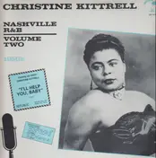 Christine Kittrell - Nashville R&B Volume Two 1950's