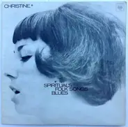 Christine Jones - Spirituals Folk Songs Blues