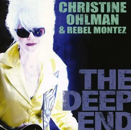 Christine Ohlman - Deep End