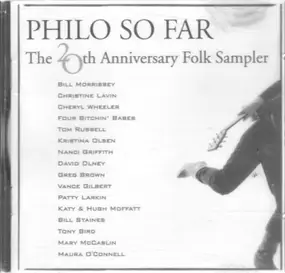 Christine Lavin - Philo So Far; The 20th Anniversary Folk Sampler