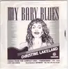 7inch Vinyl Single - Christine Lakeland - My Baby Blues