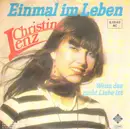 7inch Vinyl Single - Christine Lenz - Einmal Im Leben