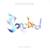 Christine McVie - Songbird (A Solo Collection)