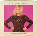 7inch Vinyl Single - Christine McVie - Love Will Show Us How