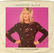 Christine McVie - Love Will Show Us How