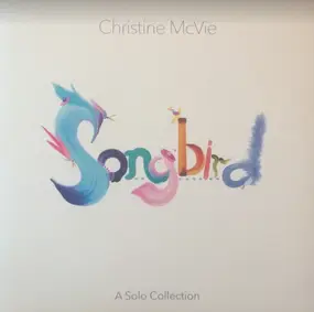 Christine McVie - Songbird: A Solo Collection