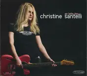 CHRISTINE SANTELLI - Any Better Time