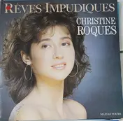 Christine Roque - Rêves Impudiques