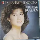 12inch Vinyl Single - Christine Roque - Rêves Impudiques