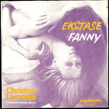 Christine Lamoure / Orchester Nicolas Muron - Ekstase / Fanny