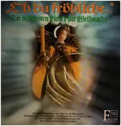 LP - Christmas Songs - 'Oh Du Fröhliche...' - Die Schönsten Lieder Zur Weihnacht