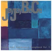 Christof Griese's JayJayBeCe - Berlin Jazz Composers Songbook Vol. II