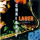 CD - Christof Lauer - Evidence