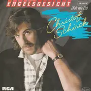 7inch Vinyl Single - Christof Schirch - Engelsgesicht (Kalt Wie Eis)