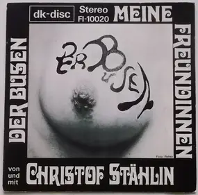 Christof Stählin - Der Busen / Meine Freundinnen