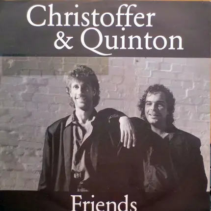 Christoffer & Quinton - Friends