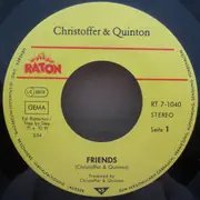 7inch Vinyl Single - Christoffer & Quinton - Friends